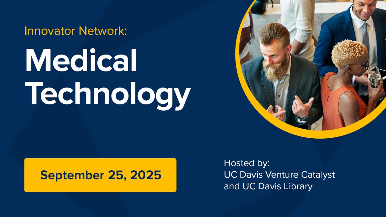 Graphic featuring a photo of a diverse group of people mingling, along with text that reads "Innovator Network: Medical Technology"