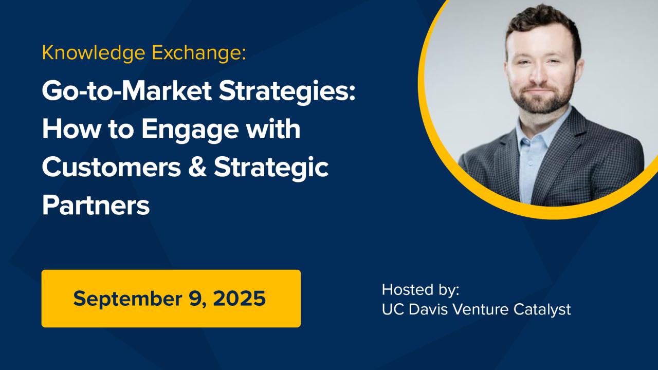 Graphic depicting a bearded, adult male with text that reads "Knowledge Exchange: Go-to-Market Strategies: How to Engage with Customers & Strategic Partners"
